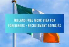 Ireland Free Work Visa for Foreigners - Recruitment Agencies