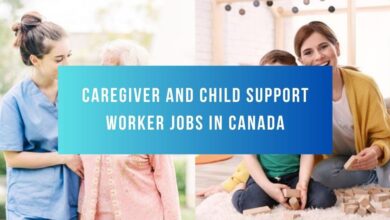 Caregiver and Child Support Worker Jobs in Canada